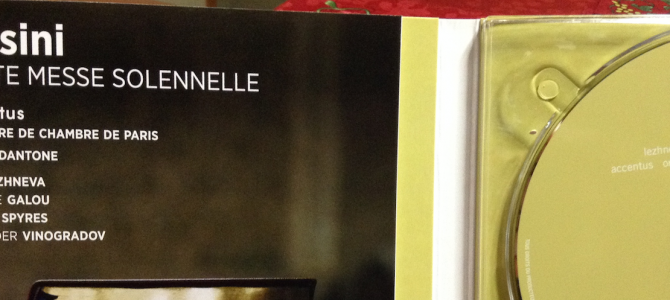 New Release CD : Rossini: Petite messe solennelle New Release CD : Rossini: Petite messe solennelle