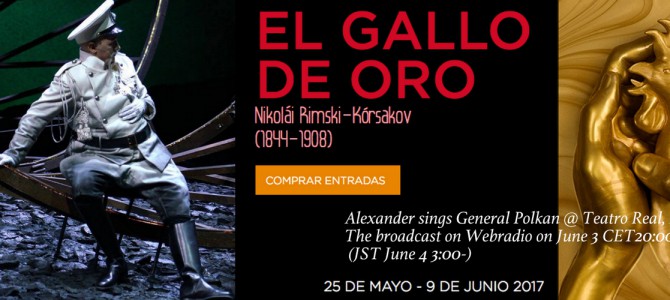 170525-0609 The Golden Cockerel – General Polkan @ Teatro Real 170525-0609 The Golden Cockerel – General Polkan @ Teatro Real
